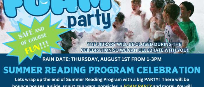 Foam Party – Summer Reading Program Celebration